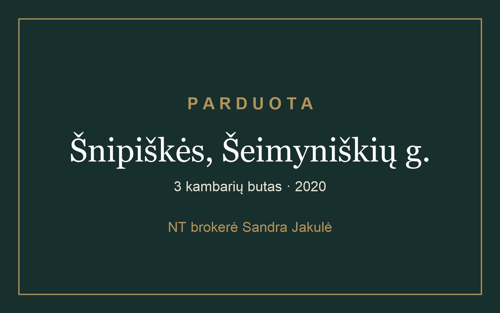 Vilnius, Šnipiškės, Šeimyniškių g. – PARDUOTAS 1